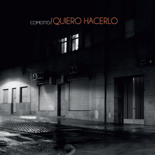 Comotto : Quiero Hacerlo